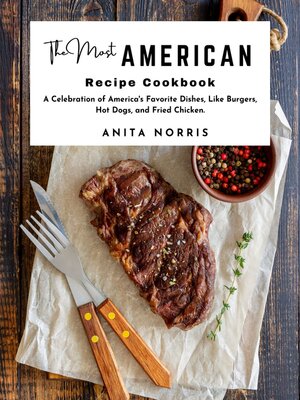 cover image of The Most American Recipe Cookbook